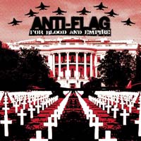 Anti Flag - For Blood and Empire